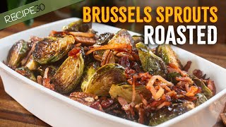 Don't Boil Your Brussel Sprouts! - Bacon, Pecans, Cranberries