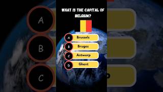 What is the capital of Belgium?🤔🌎#countries #quiz #geographyquiz#capitals #belgium #facts #geography