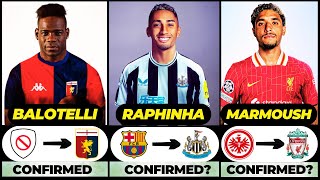 🚨 ALL LATEST CONFIRMED TRANSFER AND RUMOURS 2024, 🔥 Balotelli, Raphinha, Marmoush ✅️