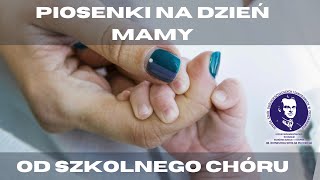 Piosenki na Dzień Mamy od szkolnego chóru.