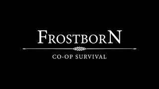 2) Путь Новичка - Frostborn