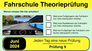 🚘 Führerschein Theorieprüfung Klasse B 🚗 Juni 2024 - Prüfung 9 🎓📚