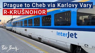 TRIP REPORT | ČD InterJet | R-Krušnohor Prague to Cheb (via Karlovy Vary) | 1st class