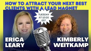 How to Attract Your Next Best Clients with a Lead Magnet