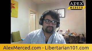 Libertarian Commentary from Alex Merced