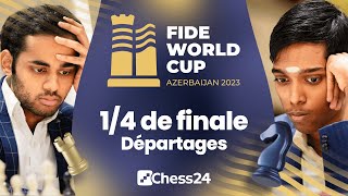 Départage Pragg vs Erigaisi du 1/4 de finale de la Coupe du Monde FIDE 2023