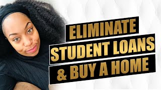 Pay off 40k in Student Loans & Buy a Home!!!