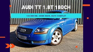 Présentation AUDI TT MK1 1.8T le petit coupé à la bouille attachante !