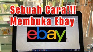 CARA MEMBUKA EBAY WEBSITE JUAL BELI ONLINE LUAR NEGERI DENGAN BENAR DAN NORMAL