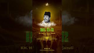 Haul ke-32 KH. Hamim Tohari Djazuli