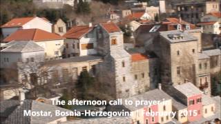 In Mostar, the Muslim call to prayer