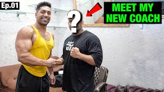 Meet My New Coach | Road To Amateur Olympia | Ep.01