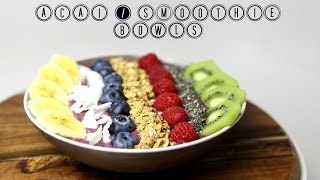 ACAI / SMOOTHIE BOWLS - CookingwithKarma