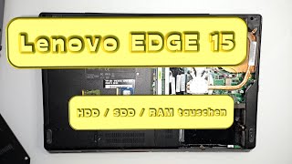 Notebook Festplatte und RAM tauschen: So wechselt ihr den Speicher aus Lenovo Edge 15