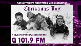 Q 101.9 FM – Christmas Joy! – San Antonio's Christmas Music Station! (IHeartRadio)