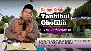 [Live] PENGAJIAN BA'DA MAGHRIB KITAB TANBIHUL GHOFILIN | Ust. Fathorrahman