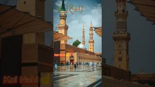 Ay Khtmay Rasoll Maki Madni #Hazarat.Muhammad.Saw #medina #viralvideo #12rabiulawilstatus