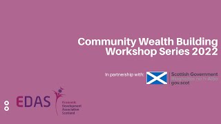 EDAS CWB Open Session: Community Planning & Partnerships, 29th March 2022