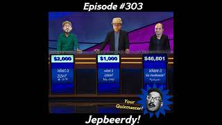 Ep #302 Jebeerdy!