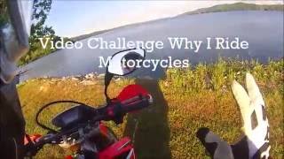 Oldschooldirtbiker: Why Do We We Ride ? -- Video Challenge Honda CRF250L