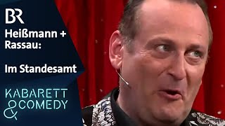 Heißmann + Rassau: Im Standesamt | Im Möbelhaus | BR Kabarett & Comedy