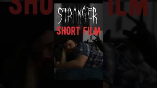 Trailer STRANGER @LeiramYT Short Films & Edits