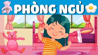 Bedroom | Dạy bé học Tiếng Anh về Đồ dùng Phòng Ngủ | Từ vựng | Vocabulary| Song ngữ