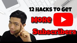 12 Hacks To Get More Subscribers On YouTube - How To Get Youtube Subscribers Fast & Free