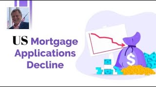 US Mortgage Applications Decline by Late-Q1 End