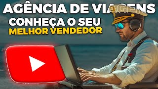 AGENTE DE VIAGENS O Youtube pode ser o seu MELHOR VENDEDOR! (agência de viagens)