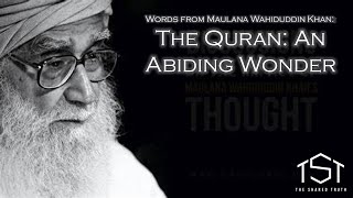 The Quran: An Abiding Wonder by Maulana Wahiduddin Khan