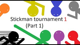 Stickman Tournament 1 (Part 1) /Khoruum :D