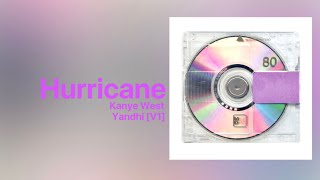 Kanye West - Hurricane V1 [Promo Video] (80 Degrees) Yandhi