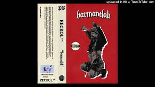 Reckol - HARMANDALI (Bass Boosted)