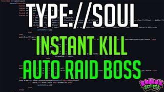 TYPE://SOUL INSTANT KILL AUTO RAID BOSS - FARM UNLIMITED ITEMS SCRIPT (Roblox) #roblox #typesoul