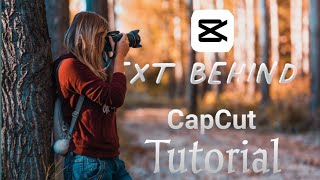 CapCut text behind moving person | CapCut Tutorial