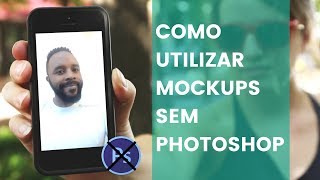 Como Usar e Editar Mockup Sem Photoshop Com Suas Fotos