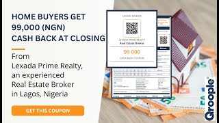 Home buyers get 99,000 (NGN) cash back from Lexada Prime Realty in Lagos, Nigeria