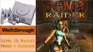 Tomb Raider 1 PS1 - Walkthrough - Level 13: Natla's Mines + Cutscene