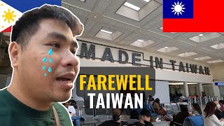 Goodbye, Taiwan! I'm Coming Home to the Philippines. 🇹🇼