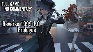 Reverse 1999 1.0 - Prologue [ENG - Full Game No Commentary]