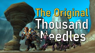 Exploring the Original Thousand Needles on Retail WoW