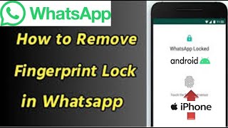 How To Turn Off Whats App Fingerprint Unlock