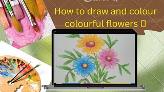 How draw and colour flowers