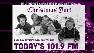 Today's 101.9 FM – Christmas Joy! – Baltimore's Christmas Music Station! (Audacy)