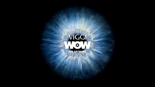 Viggi WOW Iris ArtWork Essenza&Espressione