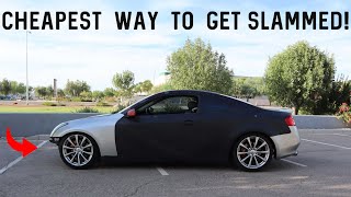 I Slammed My G35 With The Cheapest Springs I Could Find | Installing Lowering Springs On My G35!