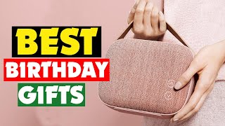 Top 10 Best Birthday Gifts for Her of 2024