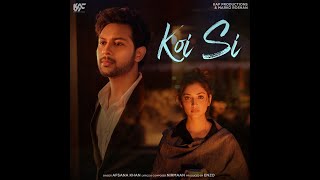 Koi Si (Audio)