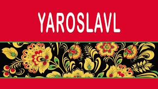 Yaroslavl